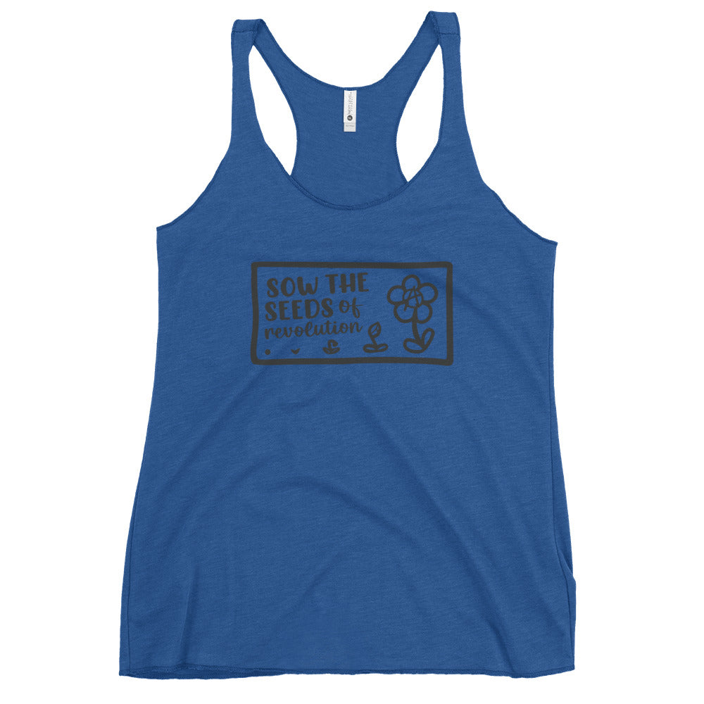 Sow the Seeds of Revolution Women's Racerback Tank Top