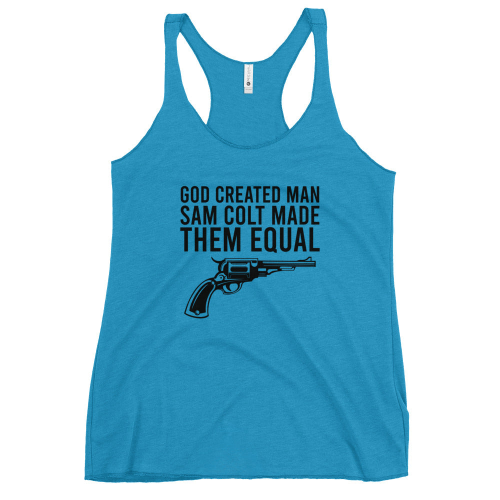 Sam Colt Made Them Equal Women's Racerback Tank Top